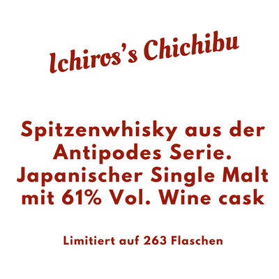 Chichibu Antipodes wine cask #9664 (0,7l / 61,0%Vol) (Sammlerstück/Sonderregel)