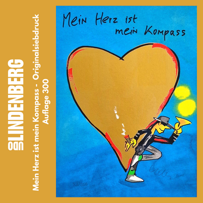 Udo Lindenberg Grafik „Mein Herz ist mein Kompass“ – handsignierter Fine Art Print, limitierte Auflage