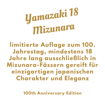 Yamazaki 18 Mizunara 100th anniversary - Single Malt - 48% Vol. / 0,7l